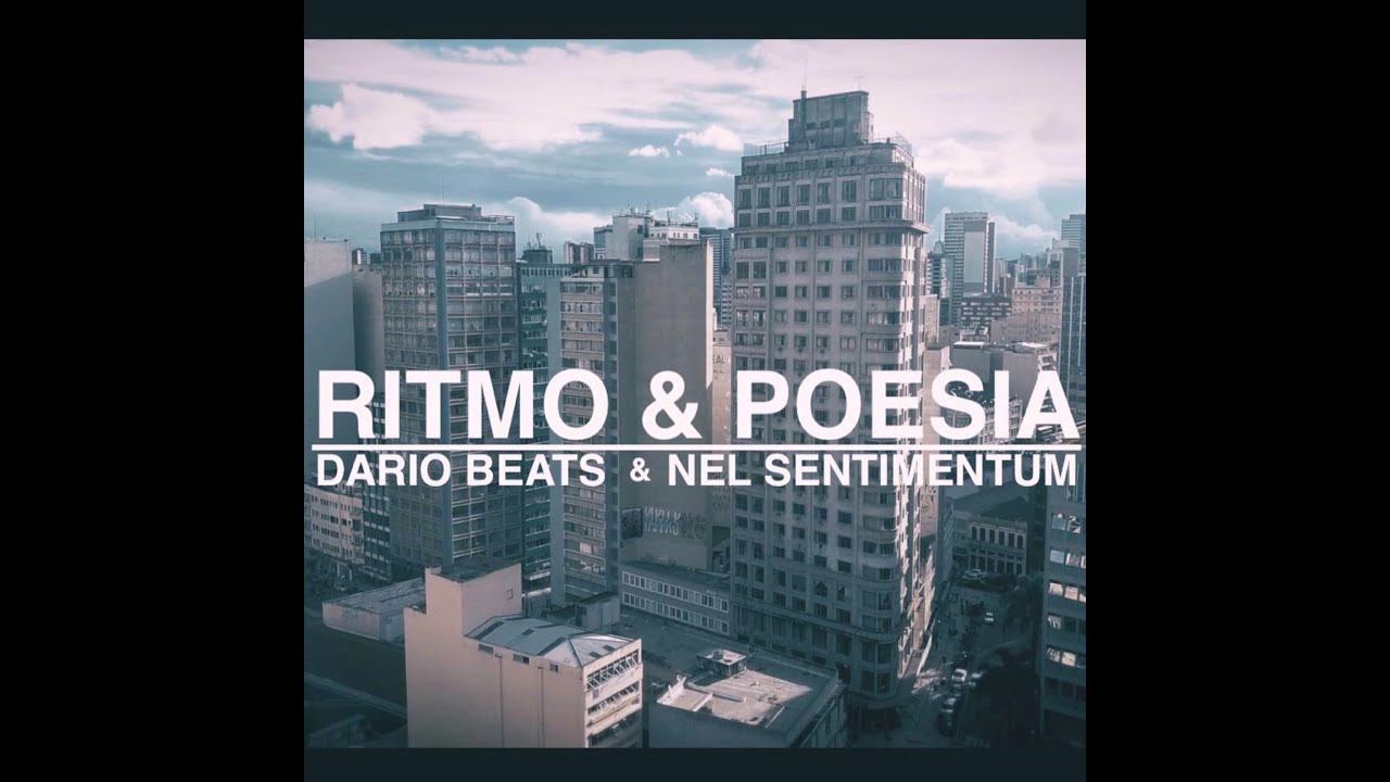 Nel Sentimentum & Dario Beats - Ritmo e Poesia