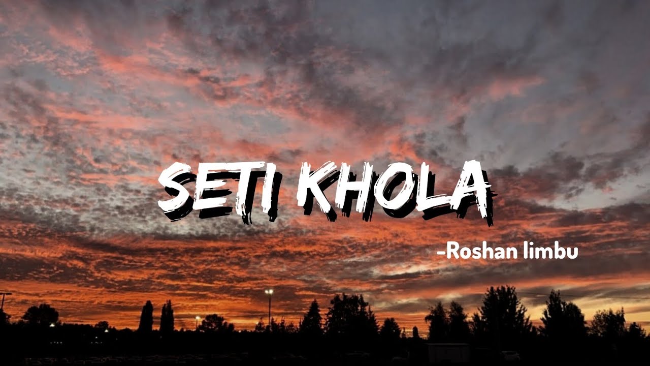Seti Khola - Udit Narayan Jha & Anju Panta || Cover by Roshan Limbu || Lyrics