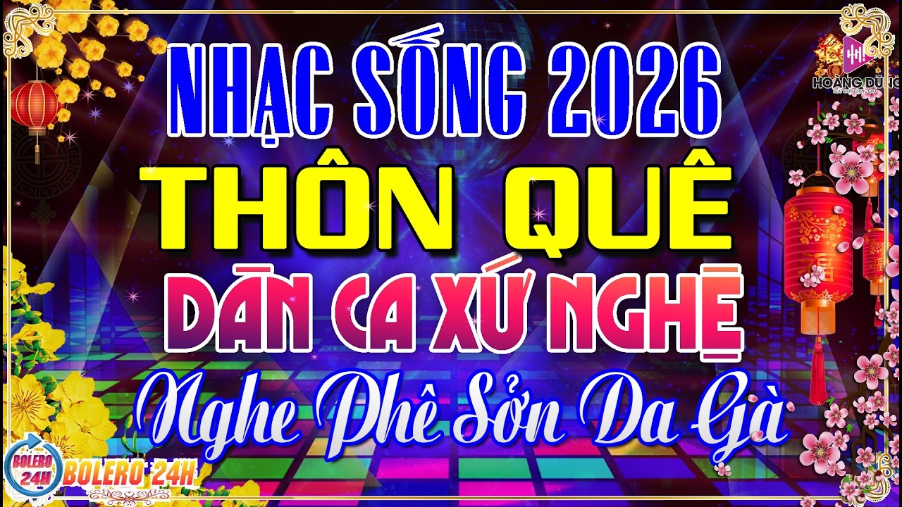 LK Nhạc Sống Thôn Quê Remix Phối Mới Nhất 2026🎵 Mở Loa Hết Cỡ Nhạc Sống XỨ NGHỆ Remix Hay Nổi Da Gà