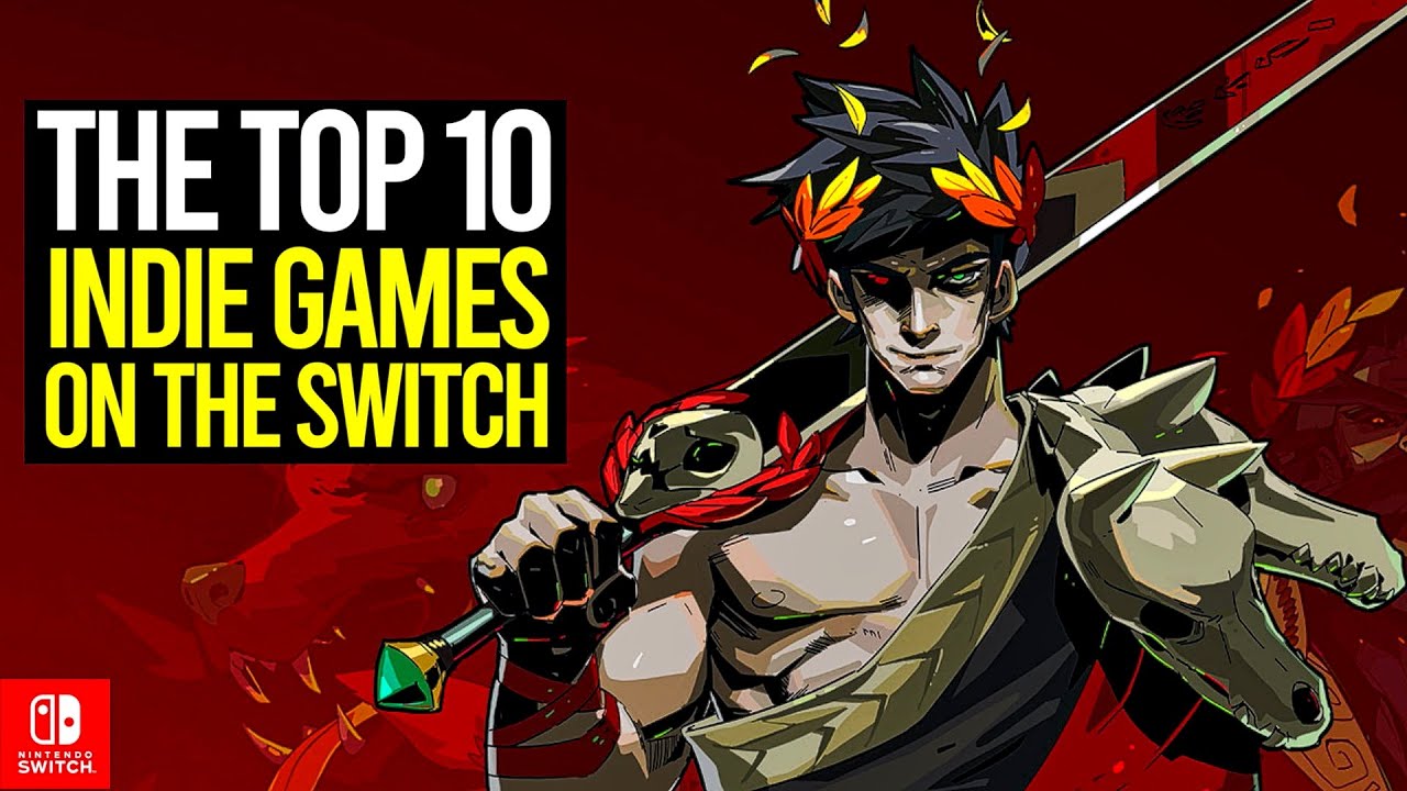 The Top 10 Best Nintendo Switch Indie Games [2020 Update]