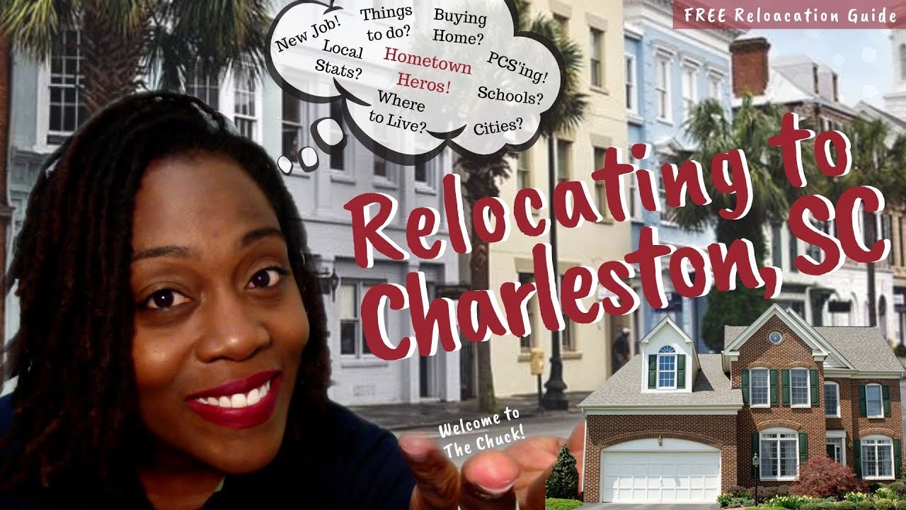 Relocating to Charleston SC - [FREE Charleston Relocation Guide]