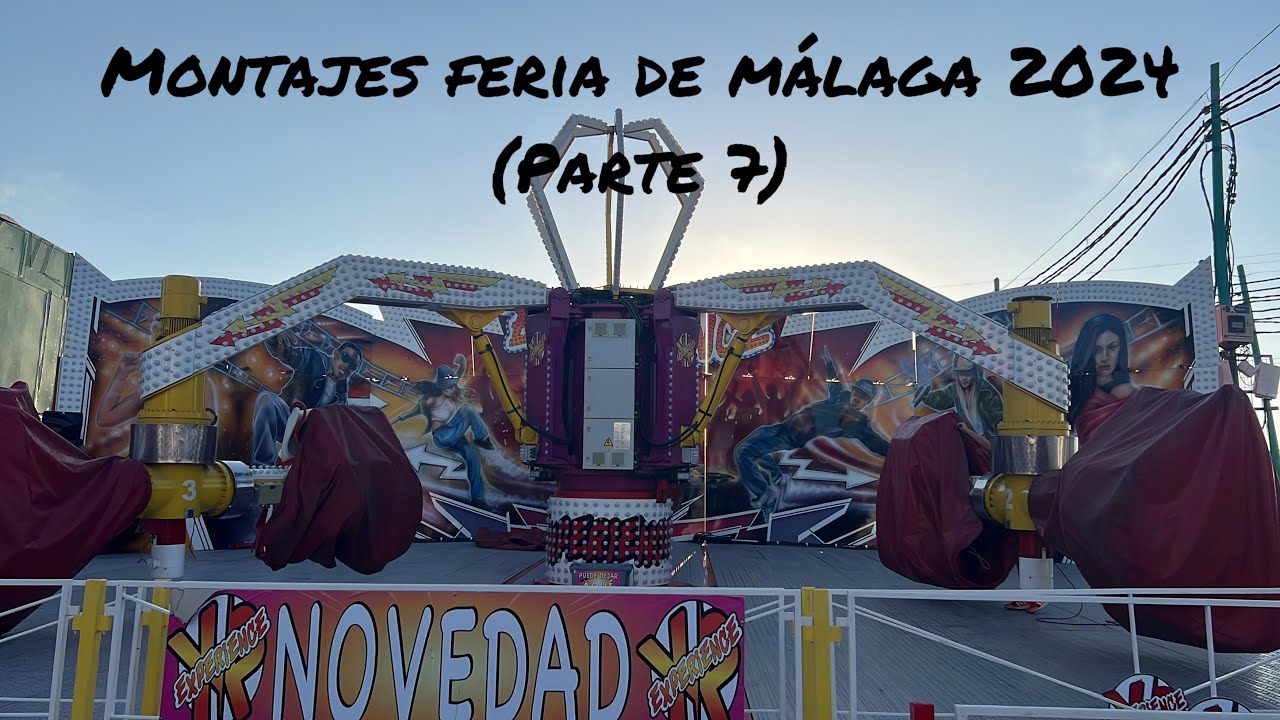 Montajes Feria de Málaga 2024 (Parte 7)