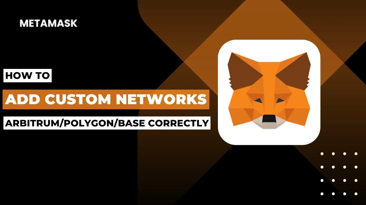 How To Add Custom Networks Arbitrum,Polygon,Base Correctly In MetaMask !