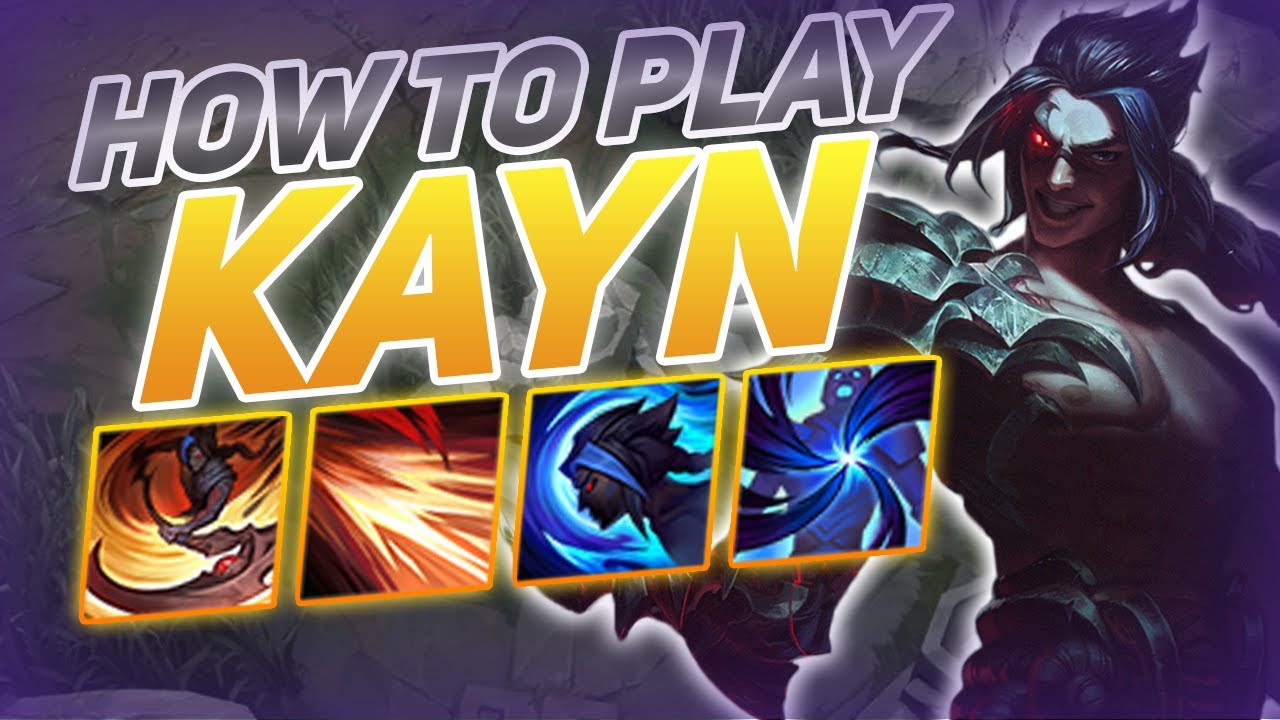 HOW TO PLAY ASSASSIN KAYN SEASON 11 | BEST Build & Combos | Season 11 Kayn guide | League of Legends