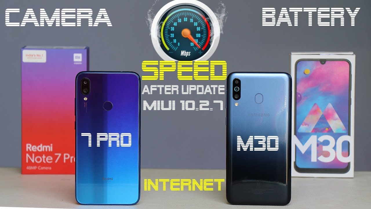Redmi Note 7 Pro vs Samsung M30 #Camera#Speed#internet#battery drain 100%