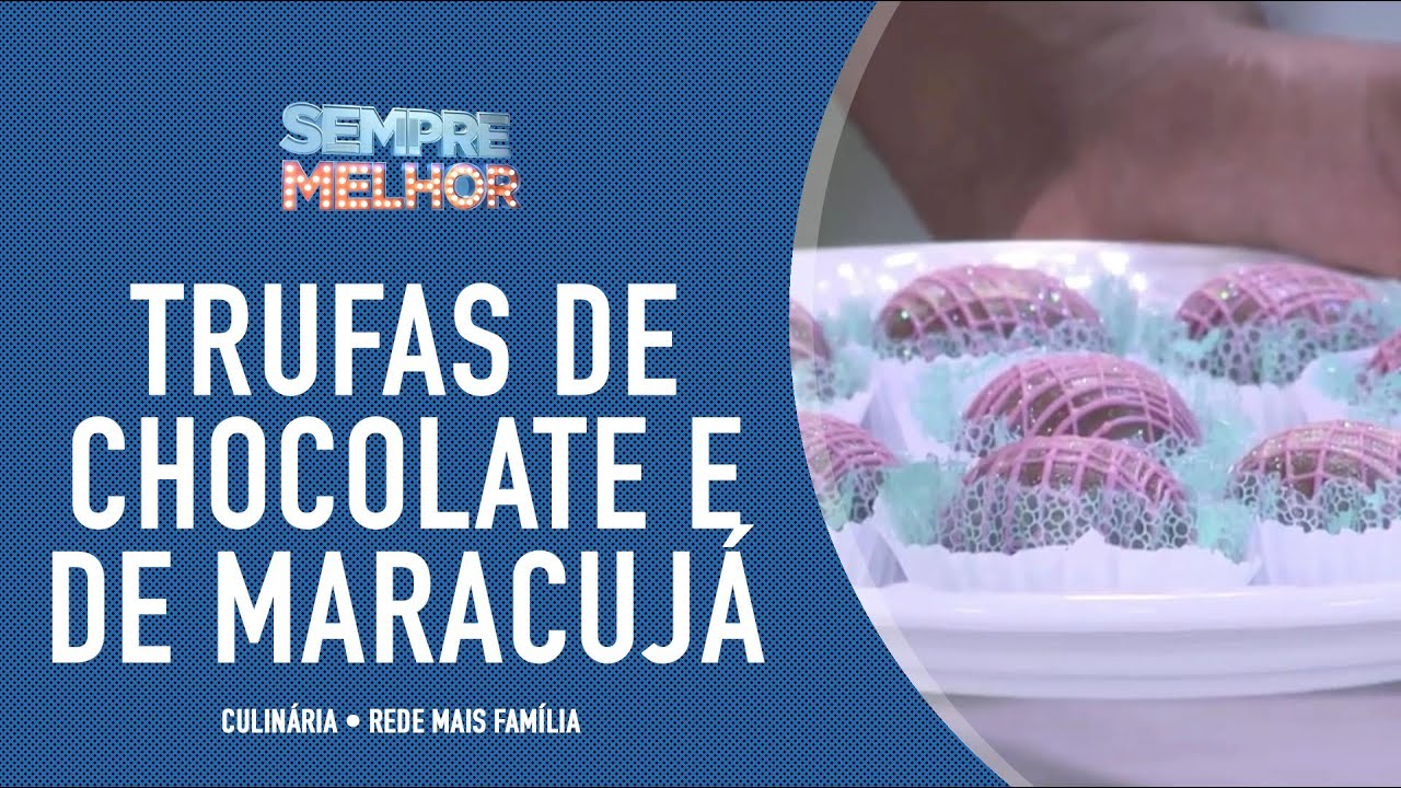 Como fazer Trufas de Chocolate ao Leite e de Maracujá