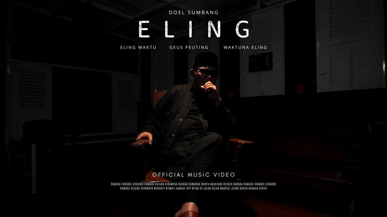ELING - Doel Sumbang (Official Music Video)