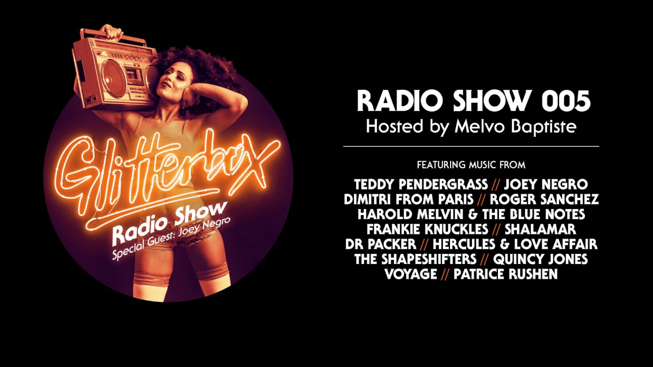 Glitterbox Radio Show 005: w/ Dave Lee