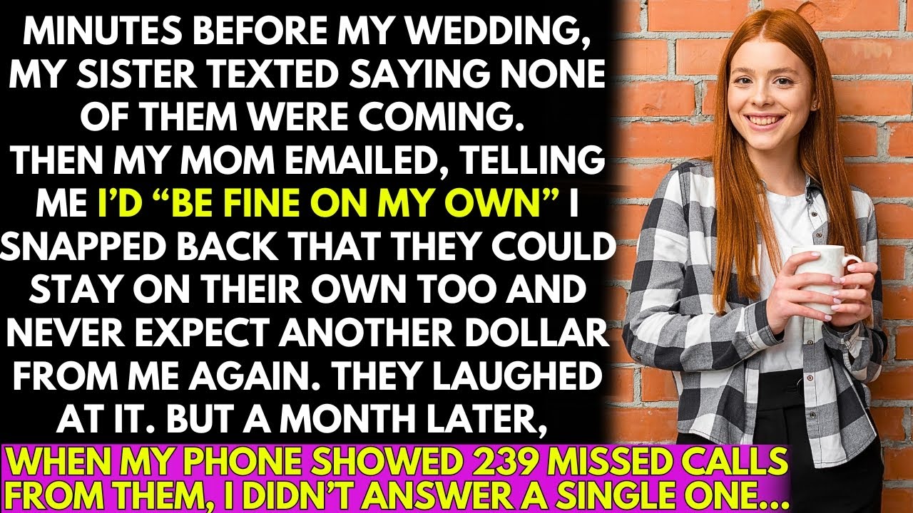 My family backed out minutes before the wedding, so I cut them off. Now they're calling 239 times!