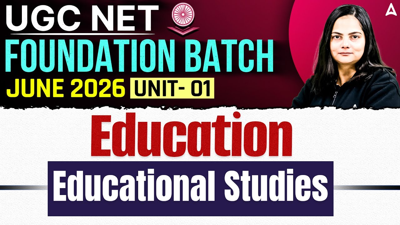 UGC NET Education Paper 2 | UGC NET Education Unit 1 Educational Studies By Anjali Mam