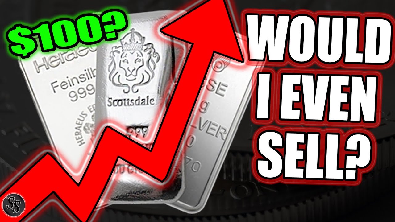 $100 Silver Price SOUNDS Great... But, Would I Even Sell?
