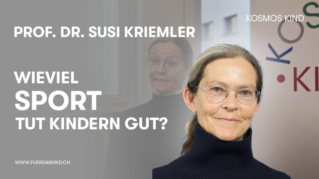 Vortragszyklus «Kosmos Kind» #22: Prof. Dr. Susi Kriemler, «Wieviel Sport tut Kindern gut?»