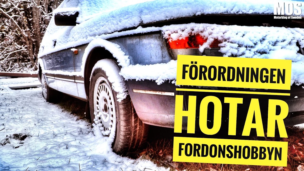 EU´s ELV-förordning hotar fordonshobbyn