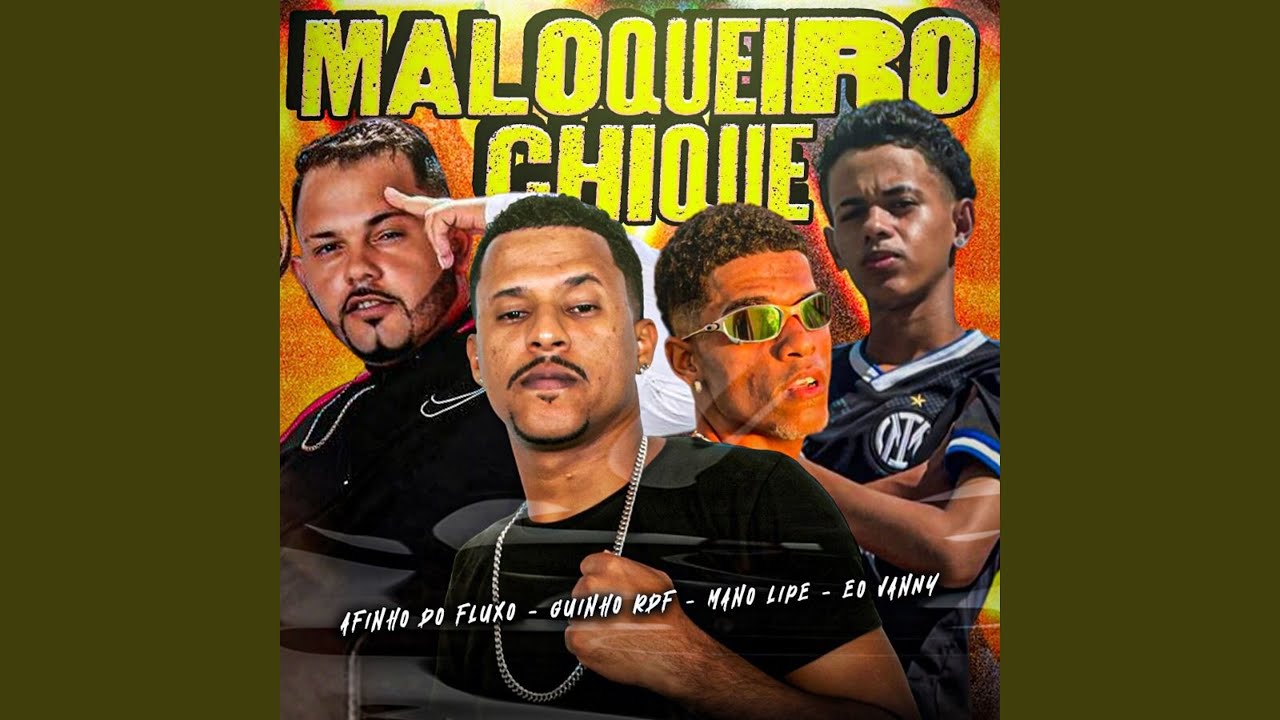 Maloqueiro Chique