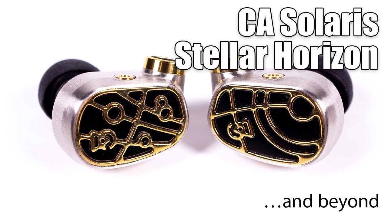 Обзор наушников Campfire Audio Solaris 'Stellar Horizon'