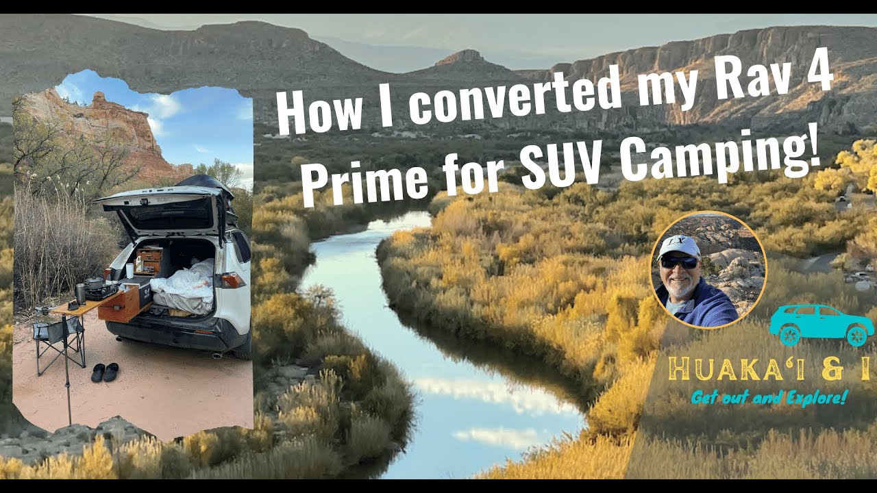 SUV Camping: Converting my Toyota Rav 4 Prime
