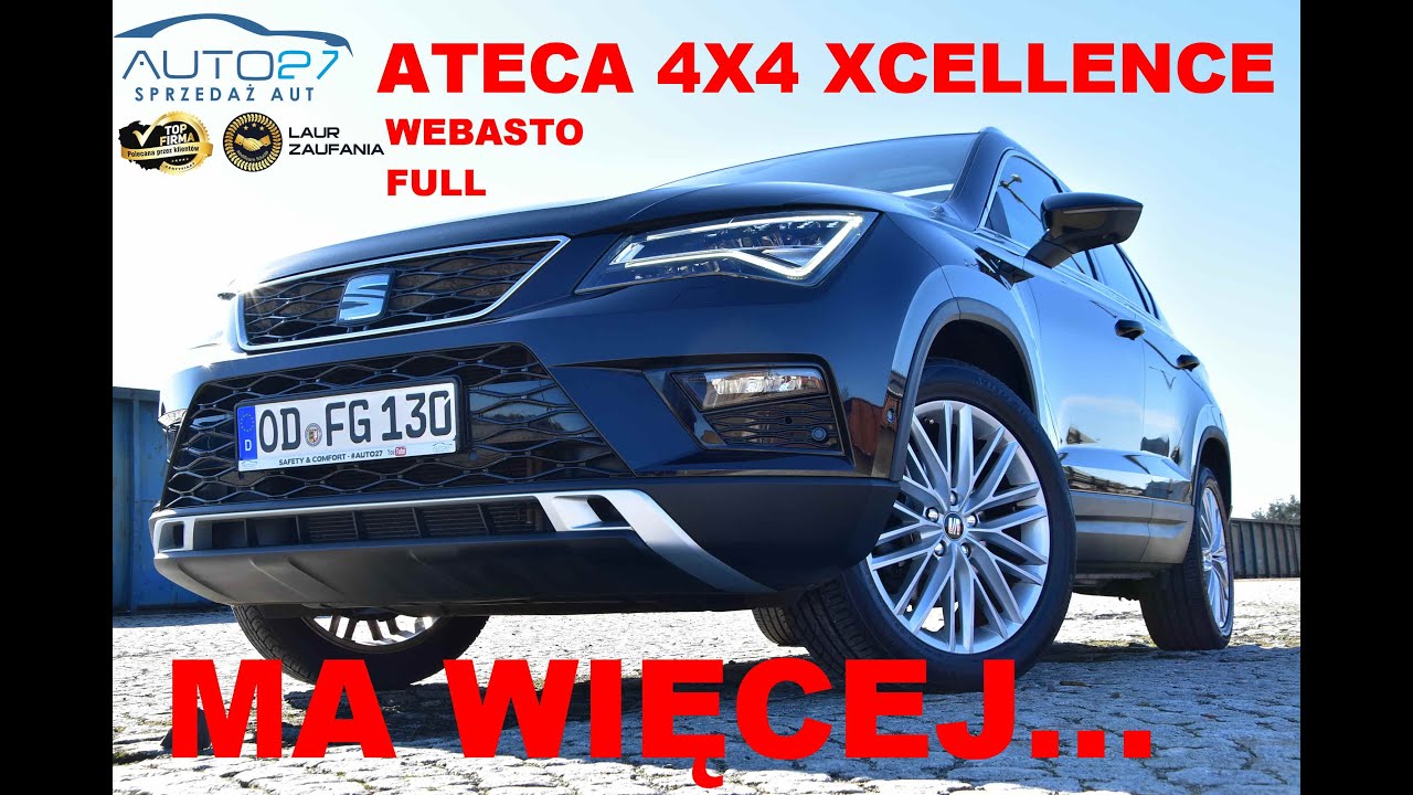 #AUTO27 - SPRZEDANY - TEST - SEAT ATECA Xcellence 2.0 TDI 4x4. 2018.Panorama. WEBASTO. Ma Wszystko