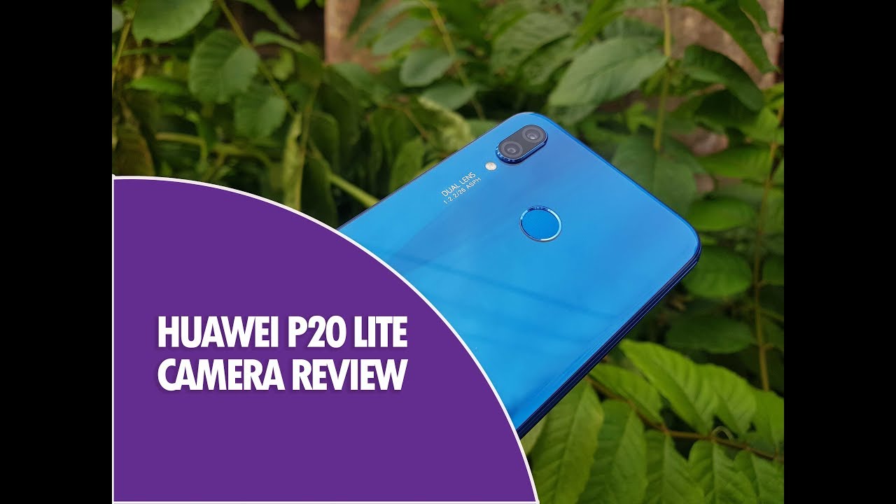 Huawei P20 Lite Camera Review