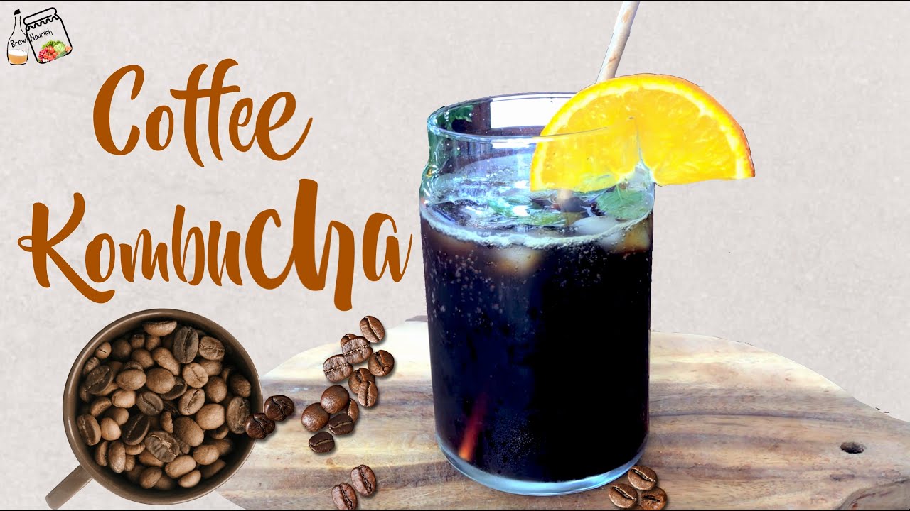 Fermented Coffee / Coffee Kombucha Recipe