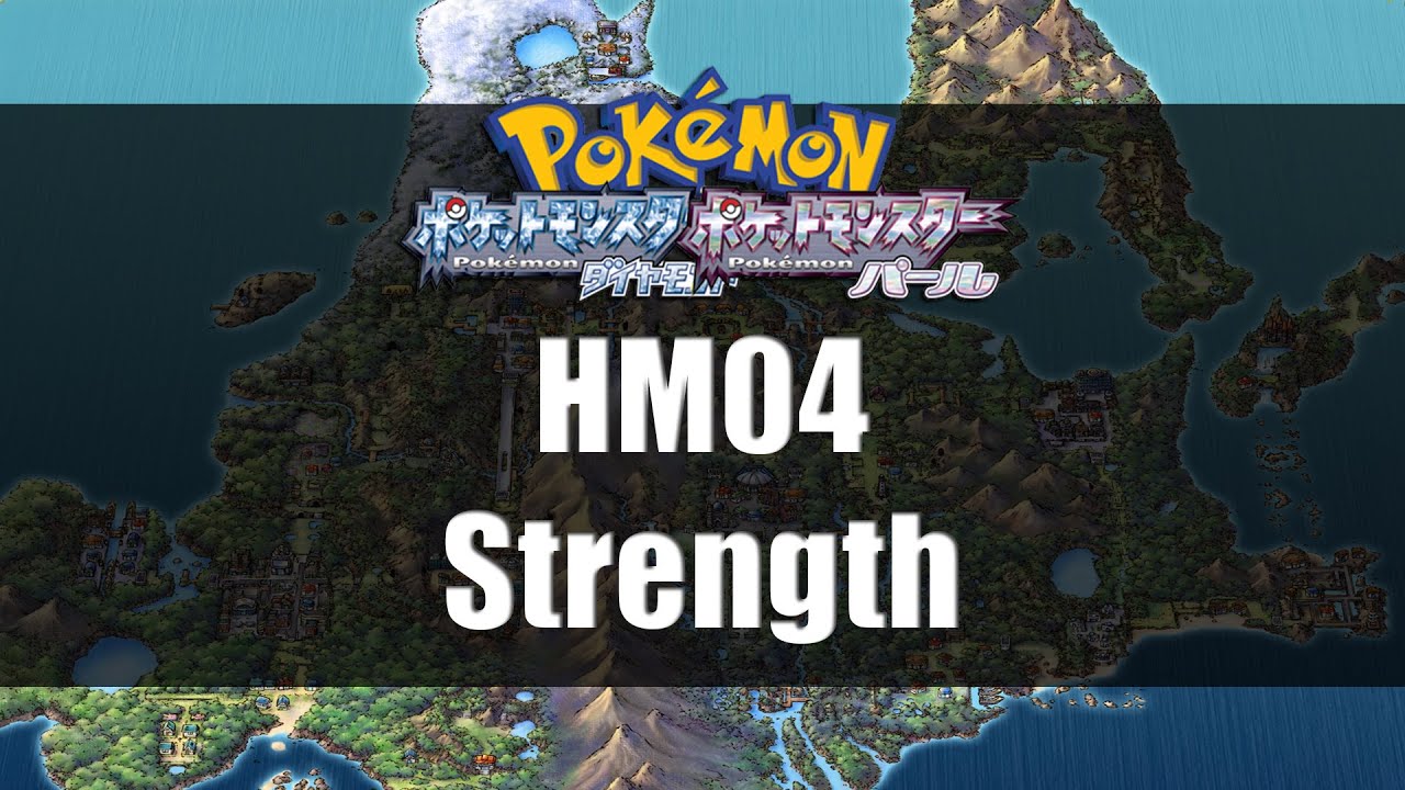 Pokemon Diamond & Pearl | Where to get HM04 Strength