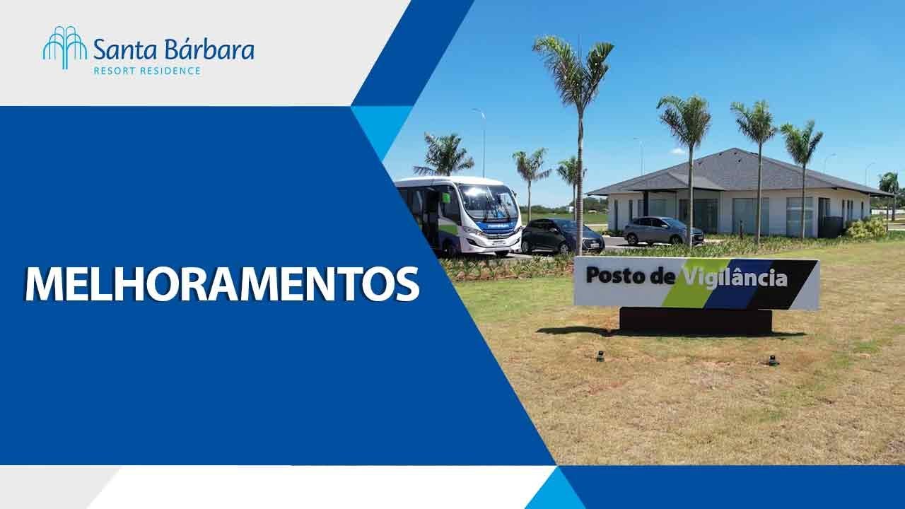 Melhoramentos - Santa Bárbara Resort Residence