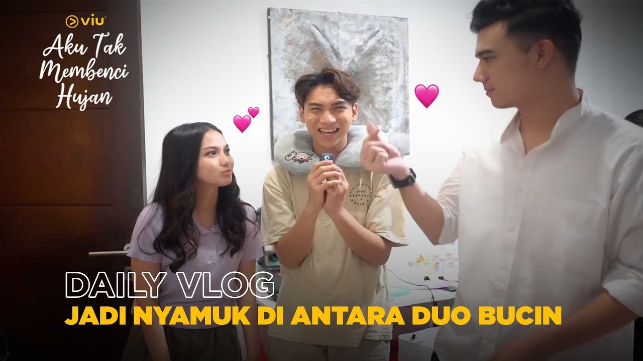 Daily Vlog: Farell Akbar, Aisyah Aqilah & Jeff Smith | Aku Tak Membenci Hujan