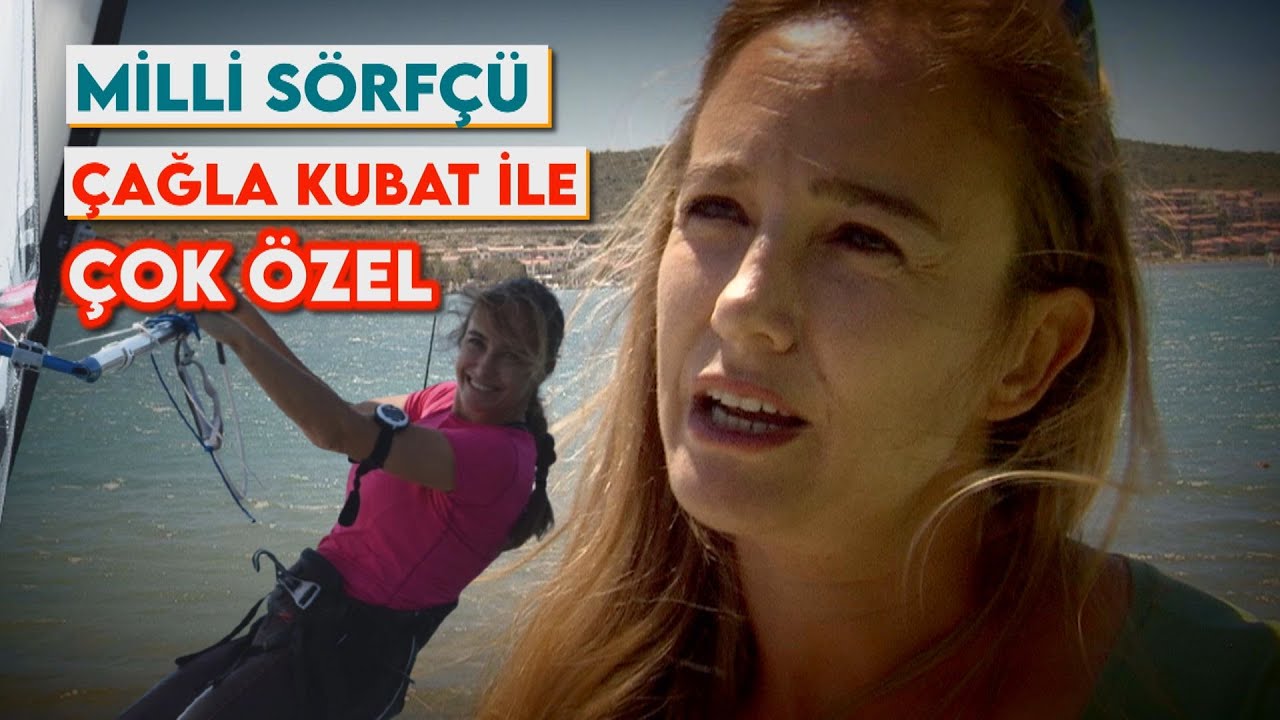 RÜZGAR SÖRFÜ NASIL YAPILIR? | RÜZGAR SÖRFÜ MALZEMELERİ NELERDİR? | ÇAĞLA KUBAT RÖPORTAJI