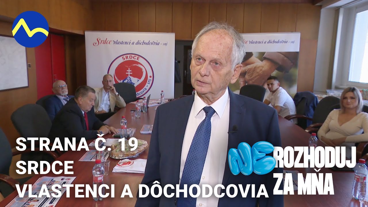 Strana č.19 | Srdce, vlastenci a dôchodcovia - predstavenie strán voľby 2023  | Nerozhoduj za mňa