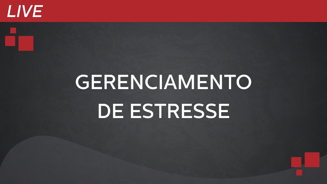 Gerenciamento de Estresse
