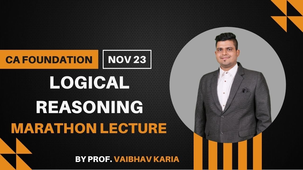 CA Foundation Nov23 LR Marathon Revision lecture by Prof. Vaibhav Karia