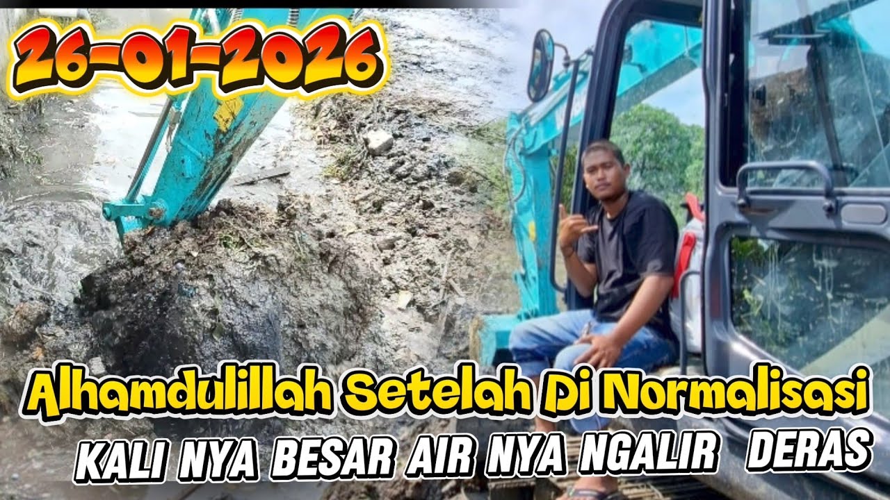 Mantap Abangku‼️ Normalisasi Kali pembuang Part 2 Setelah D normalisasi Langsung Ngalir Air ny
