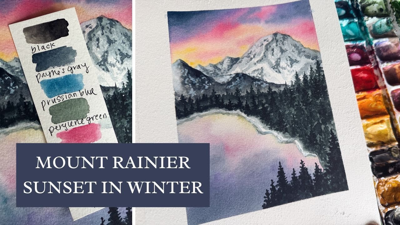 WATERCOLOR Mount Rainier TUTORIAL, National Park Landscape | Step-by-Step WINTER PNW Sunset Painting