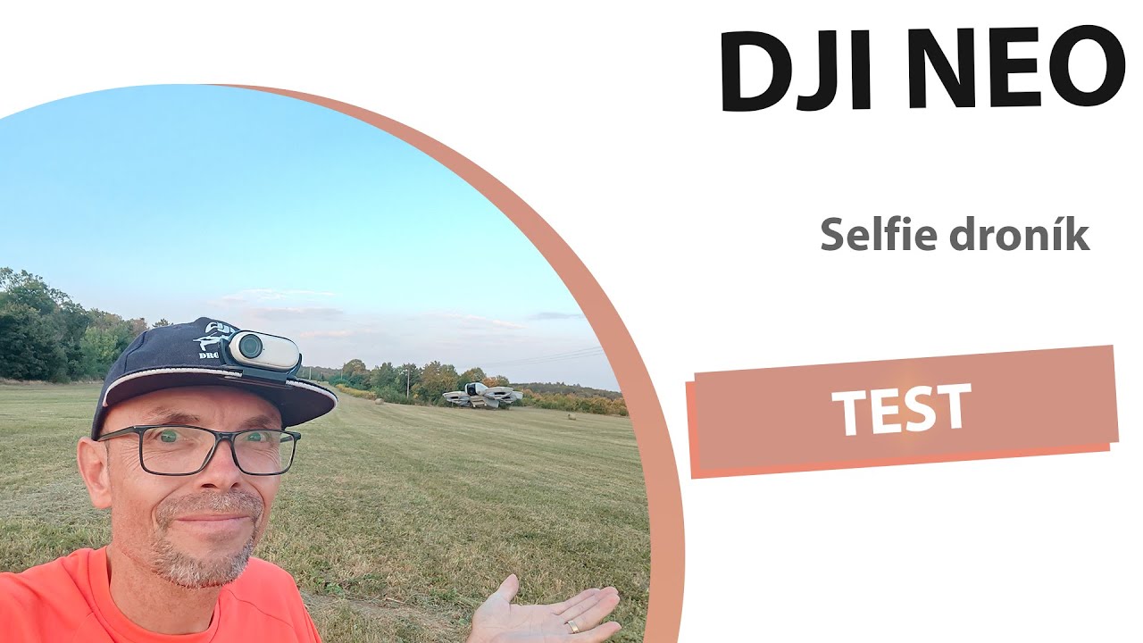 DJI NEO jako selfie dron? ANO!