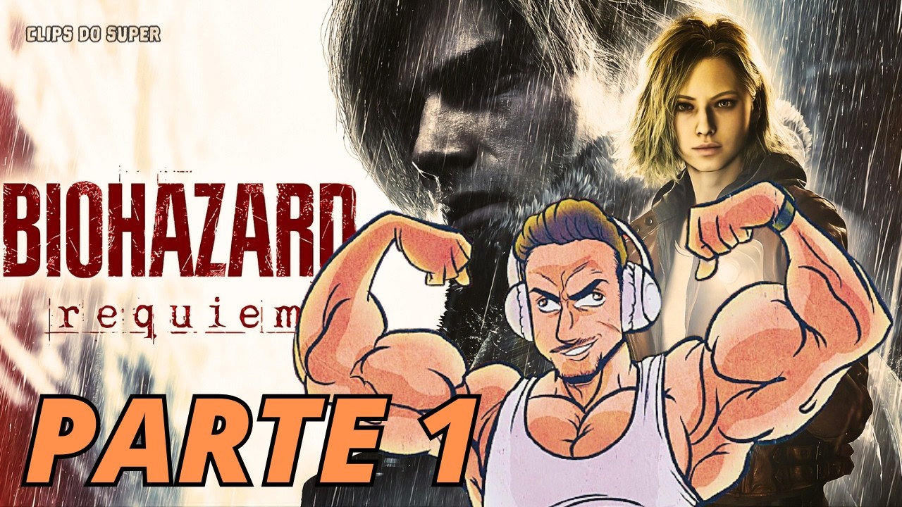 SUPER XANDÃO JOGANDO RESIDENT EVIL REQUIEM | PARTE 1