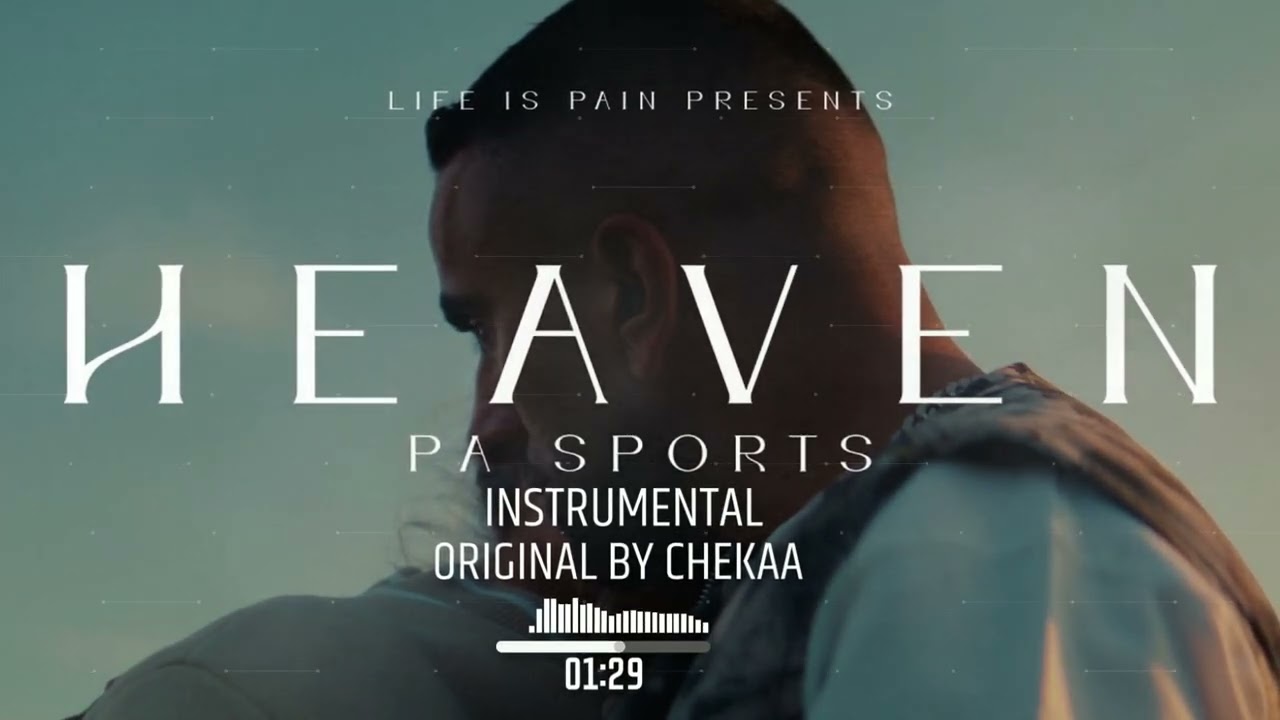PA SPORTS - HEAVEN INSTRUMENTAL (reprod. by R.M.K)