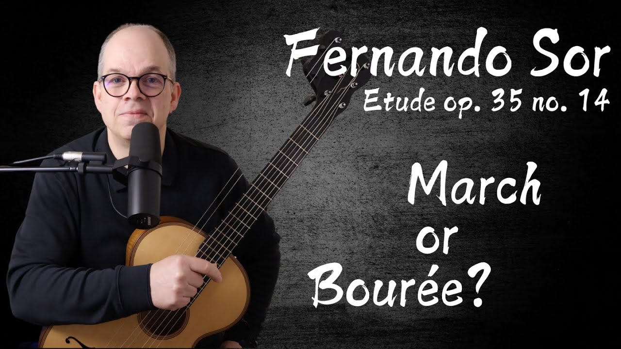 Fernando Sor: Bourée or March? The Tempo of Andante in A-Minor, op. 35 no. 14