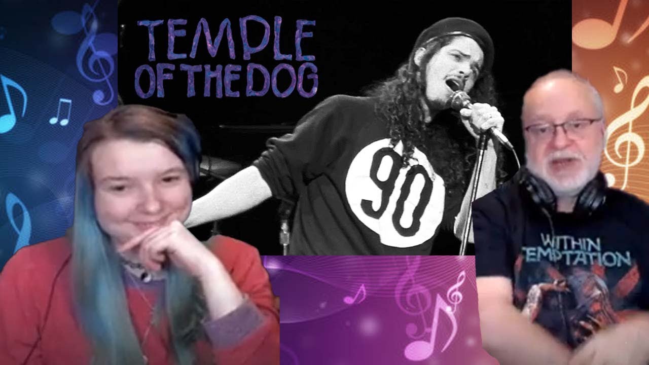 Dad&Daughter FIRST REACTION: Temple of the Dog Say Hello 2 Heaven