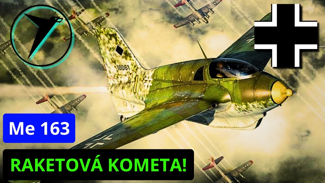 Me 163: RAKETOVÁ KOMETA...Stíhačka bez úspěchů
