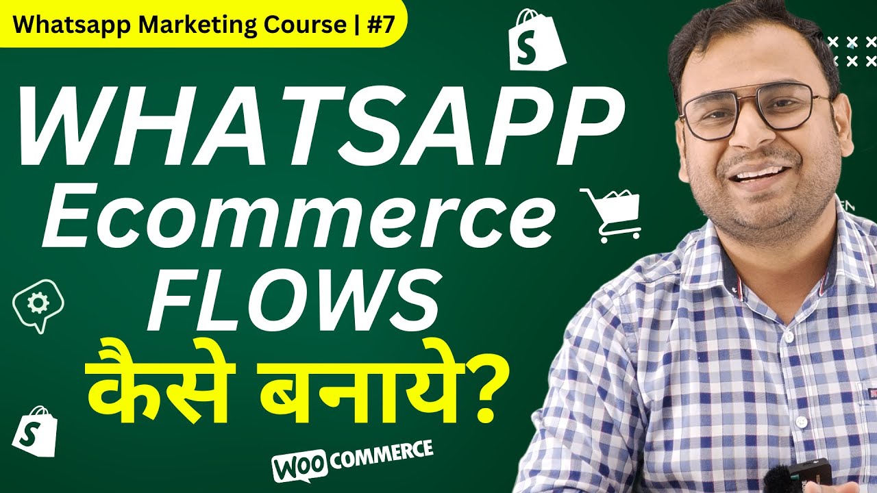 How to Create Automated Flows for Ecommerce Events using Whatsapp API | Umar Tazkeer