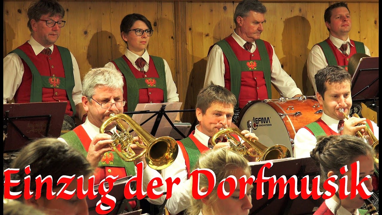Einzug der Dorfmusik - BMK Aschau bei Kirchberg in Tirol