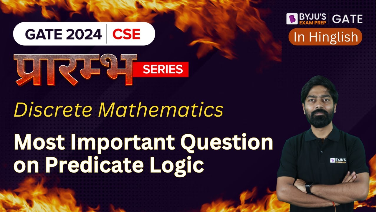 GATE 2024 Computer Science | Discrete Mathematics | Most Important Question on Predicate Logic