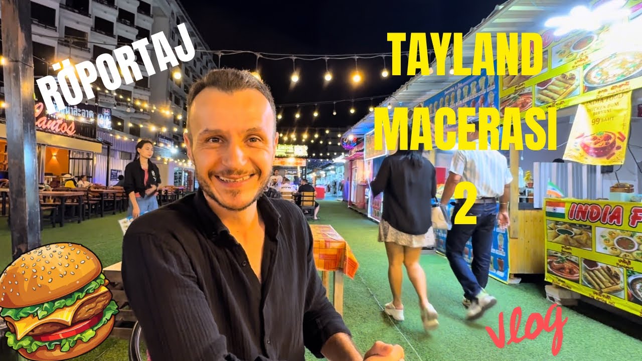 Tayland’da İzmirli Esnafla Röportaj 🇹🇭🍔 | Tayland’da Yaşam ve İş Kurmak