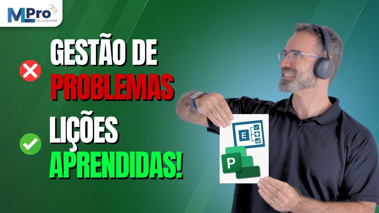 Problemas em projetos? Resolva com Lições Aprendidas (PMBOK)