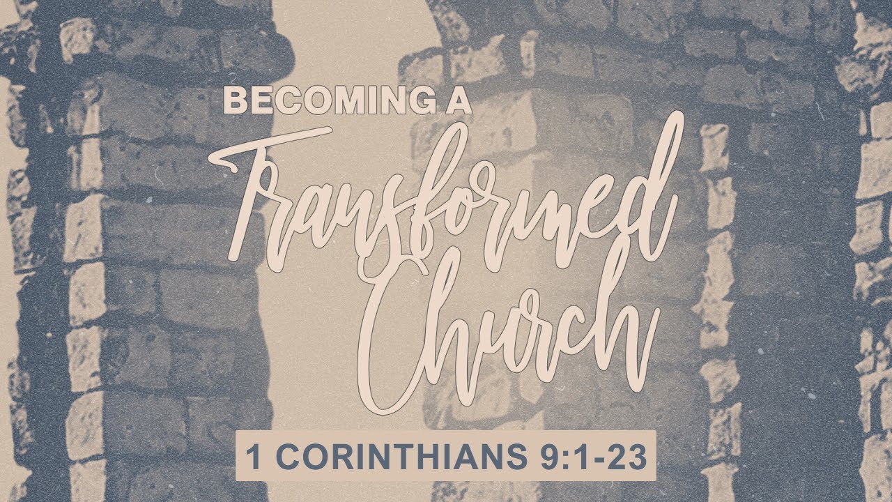 “What Would You Give Up to Reach Someone?” - 1 Corinthians 9:1-23