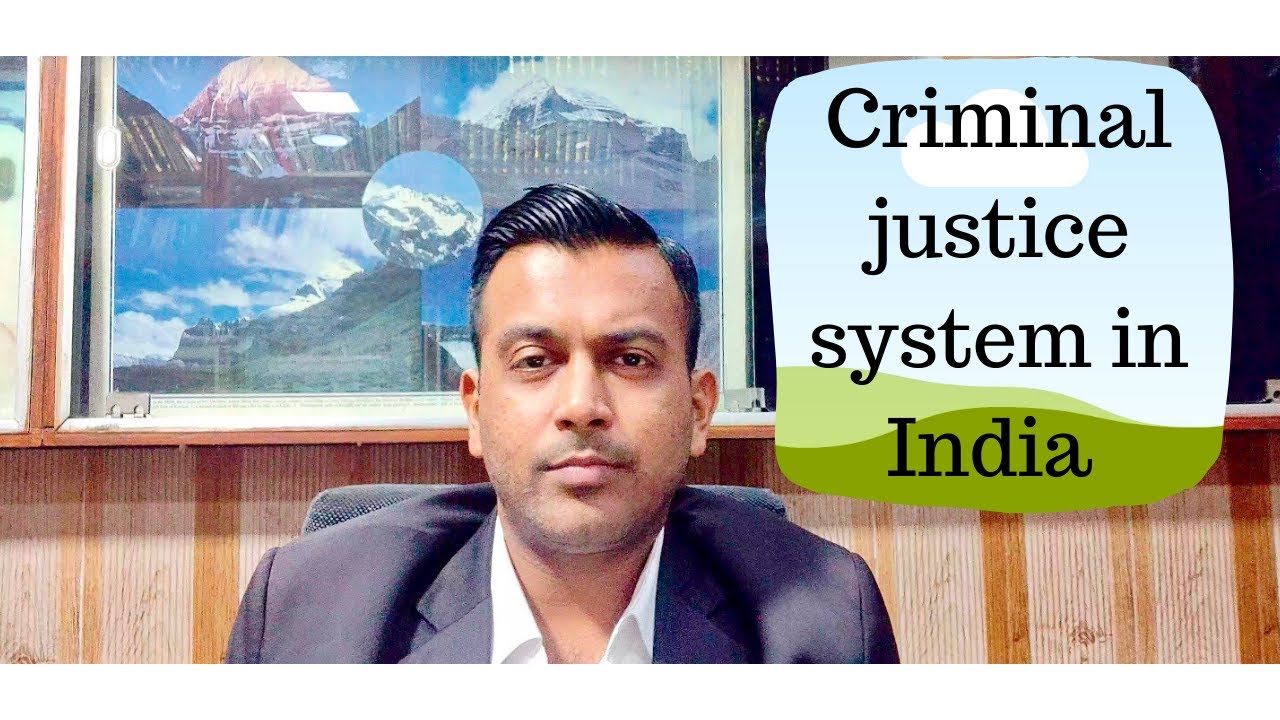 Criminal justice system in India: the whims and fancy of the judge