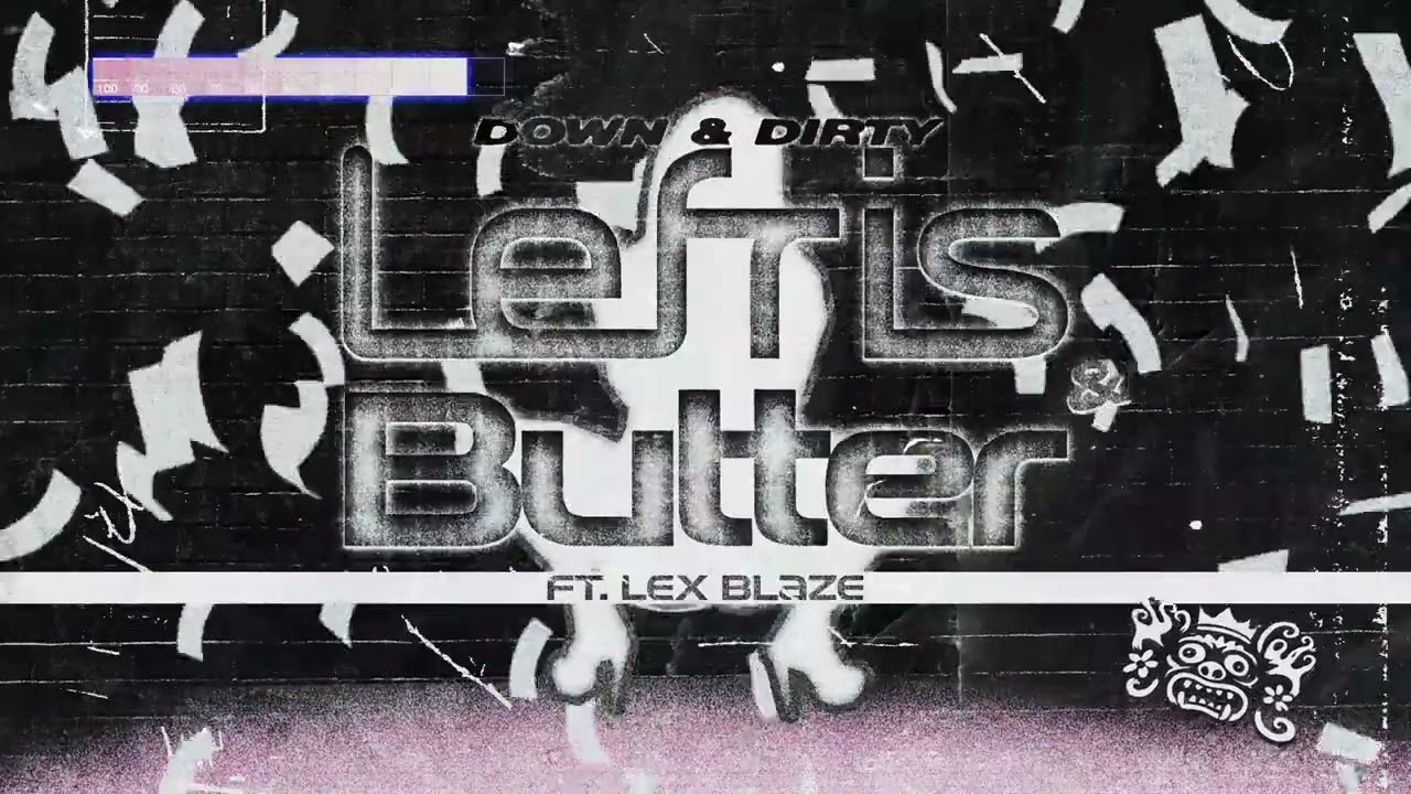 Lefris - Down & Dirty (ft. LexBlaze)