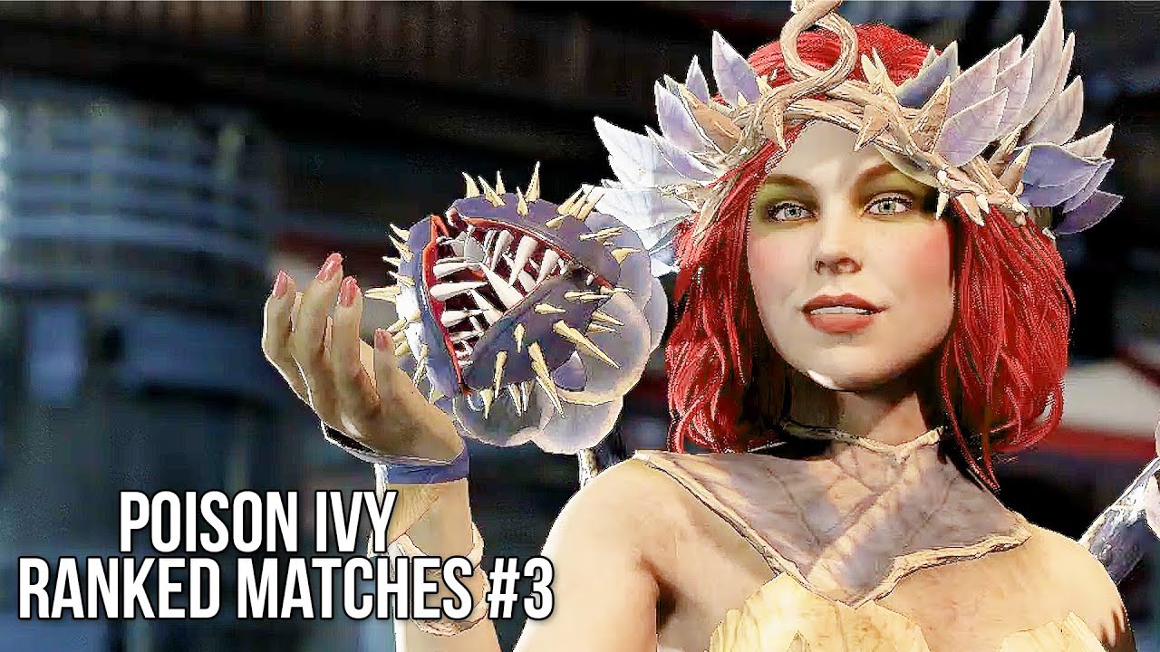 Injustice 2: Poison Ivy Ranked Matches #3