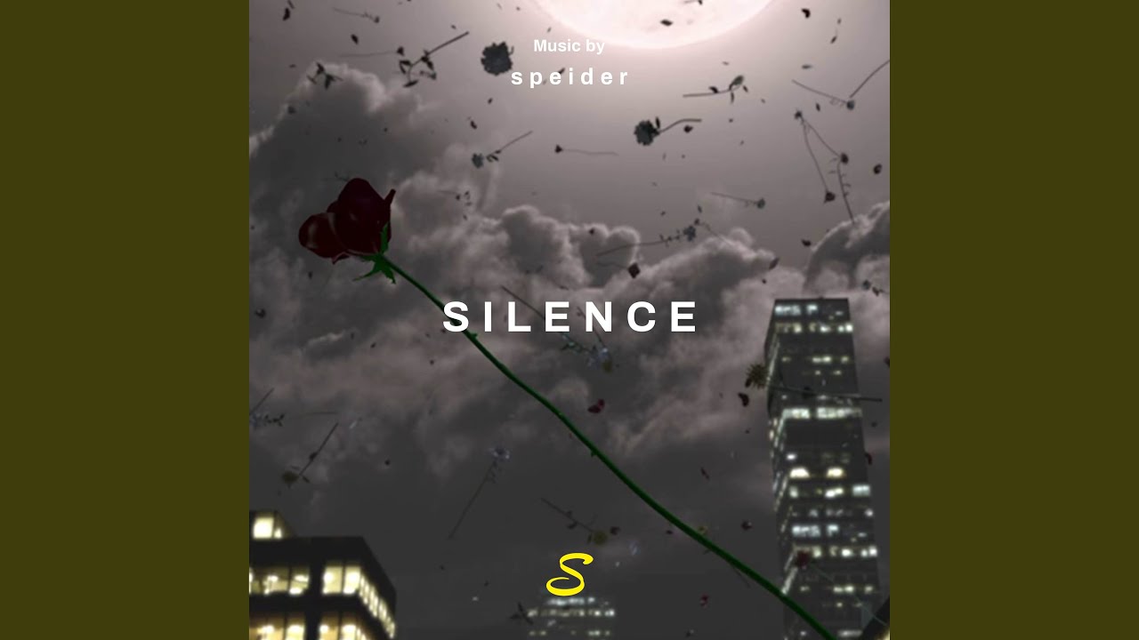 Silence