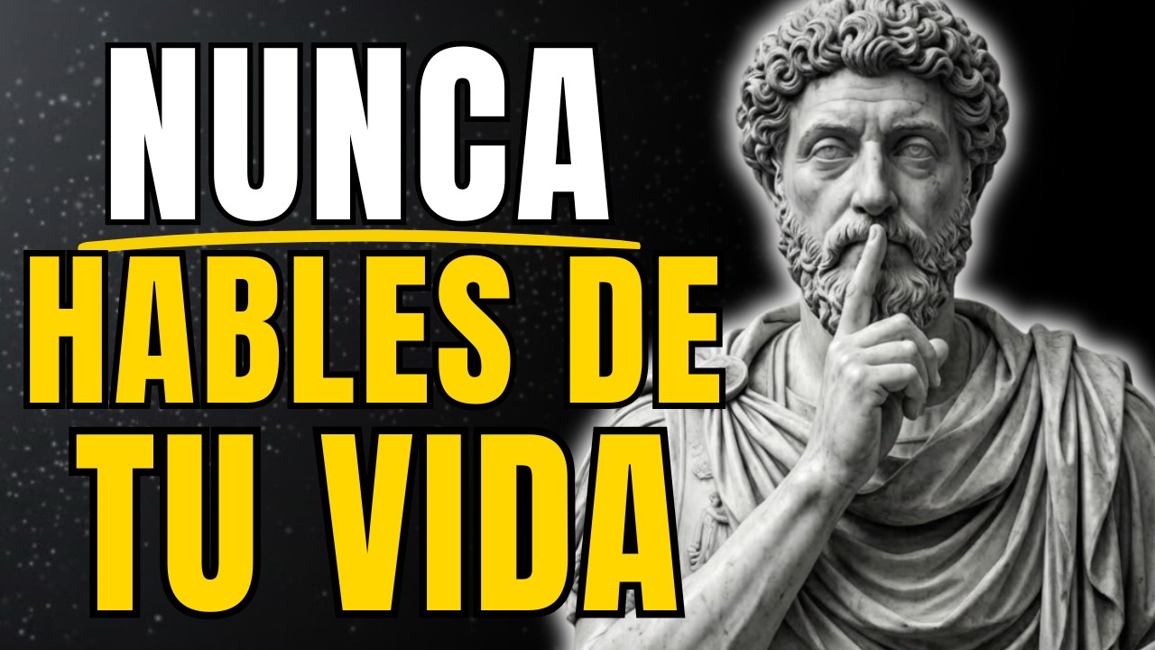 5 Cosas que NUNCA Debes Contarle a Nadie | Filosofía Estoica