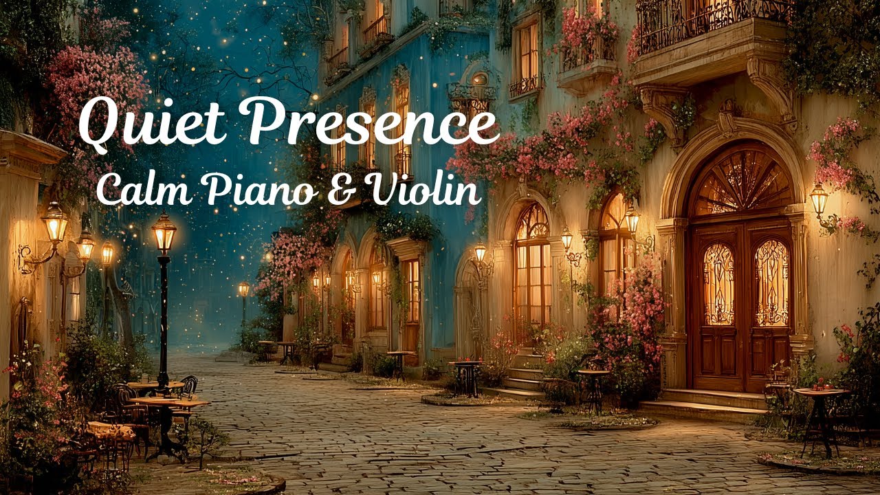 After Dark in the Old Town | Soft Piano and Violin Ambience for Deep Calm & Night Relaxation